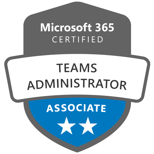 Microsoft 365 Certified - Teams Administrator
